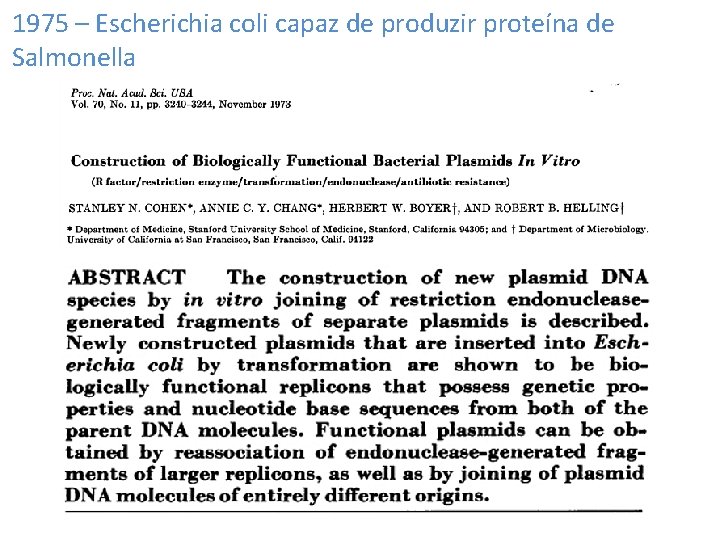 1975 – Escherichia coli capaz de produzir proteína de Salmonella 