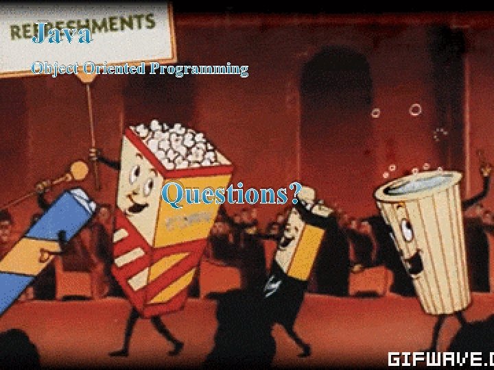 Java Object Oriented Programming Questions? 