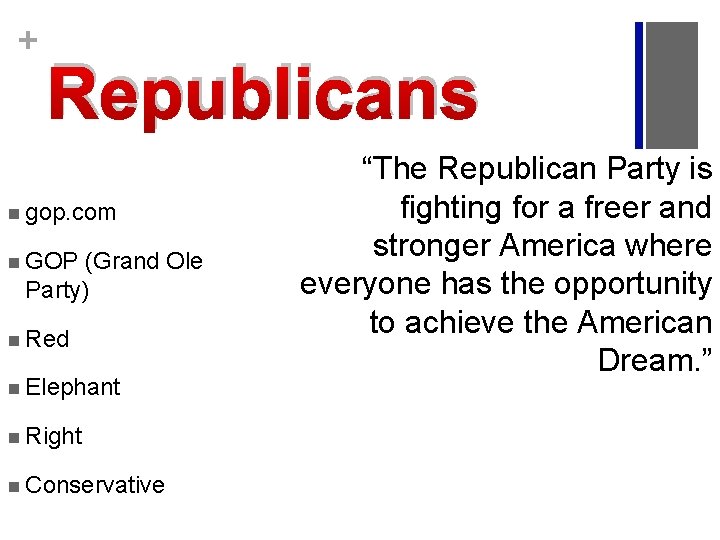 + Republicans n gop. com n GOP (Grand Ole Party) n Red n Elephant