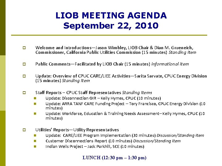 LIOB MEETING AGENDA September 22, 2010 p Welcome and Introductions—Jason Wimbley, LIOB Chair &