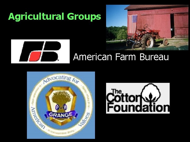 Agricultural Groups American Farm Bureau 