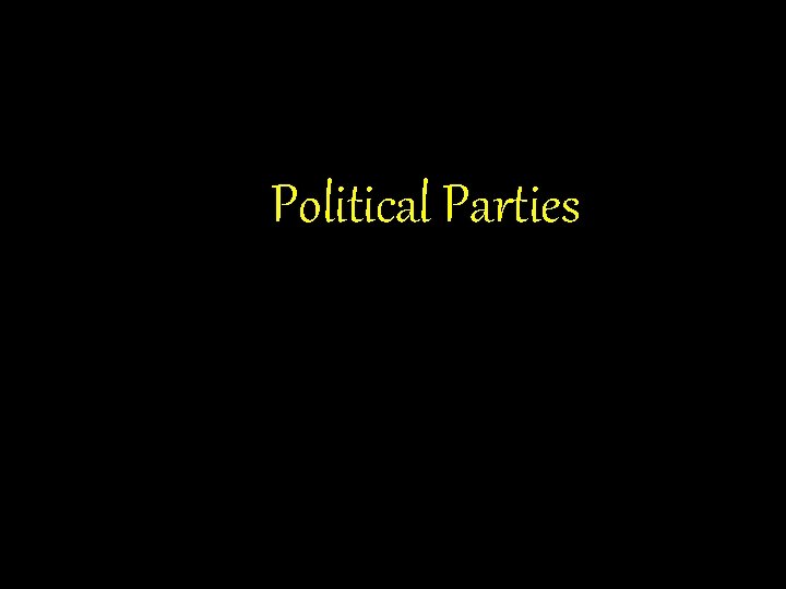 Political Parties 