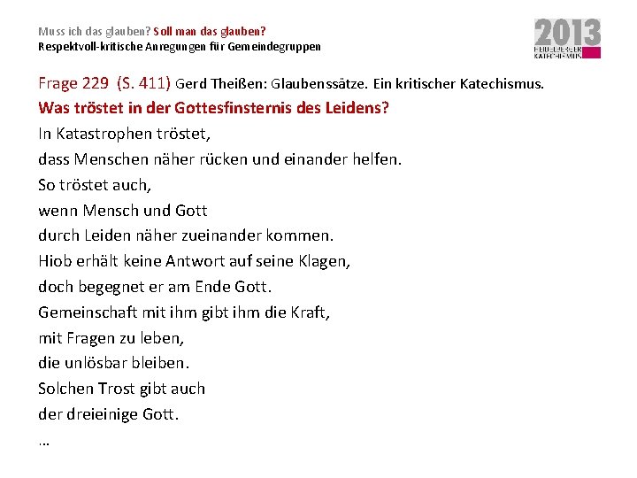 Muss ich das glauben? Soll man das glauben? Respektvoll-kritische Anregungen für Gemeindegruppen Frage 229