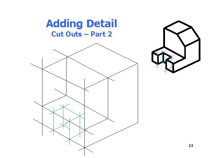 Adding Detail Cut Outs – Part 2 13 