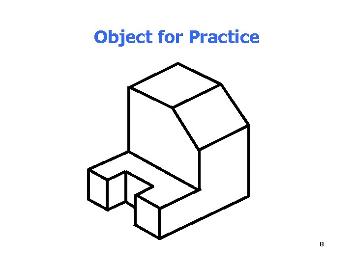 Object for Practice 8 