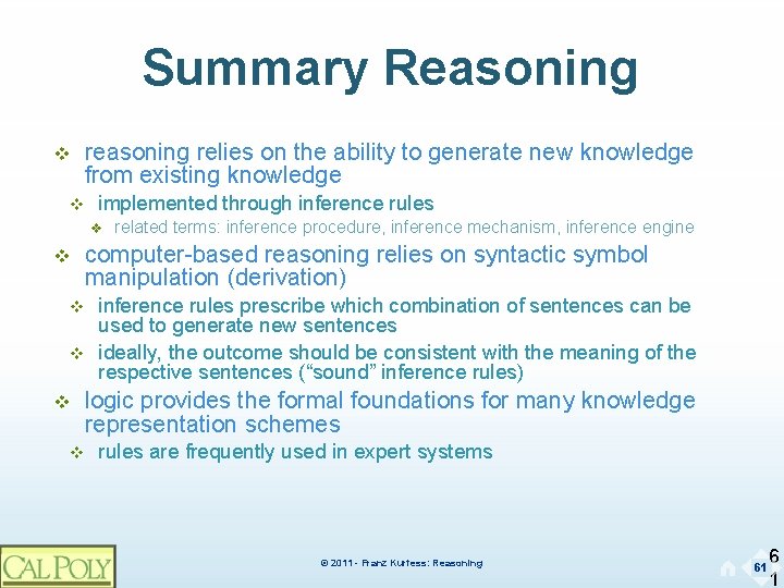 Summary Reasoning v v reasoning relies on the ability to generate new knowledge from