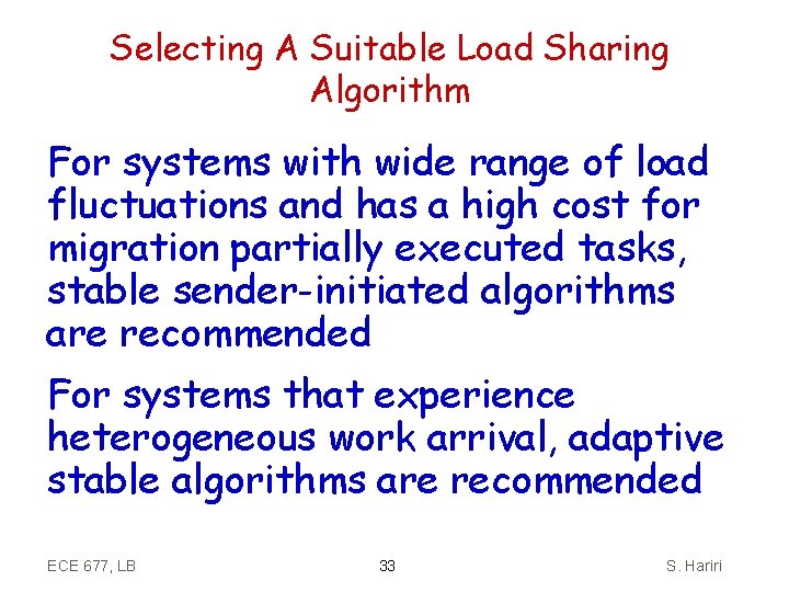 Selecting A Suitable Load Sharing Algorithm For systems with wide range of load fluctuations