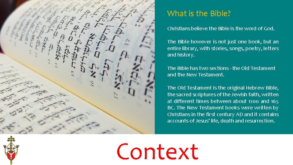What is the Bible? Christians believe the Bible is the word of God. The