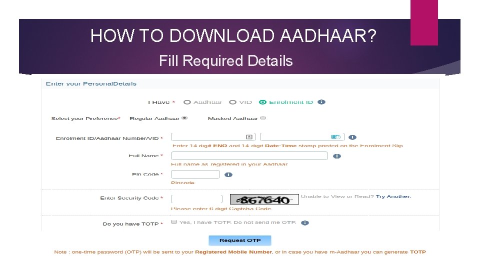 HOW TO DOWNLOAD AADHAAR? Fill Required Details 