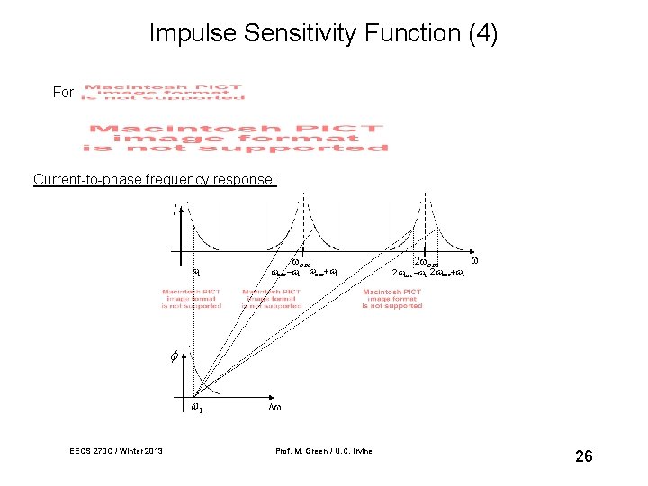 Impulse Sensitivity Function (4) For Current-to-phase frequency response: I osc osc 2 osc EECS