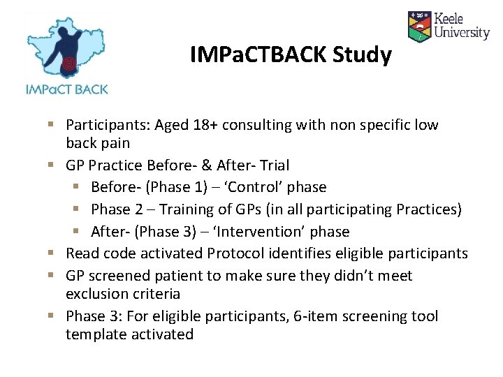 IMPa. CTBACK Study § Participants: Aged 18+ consulting with non specific low back pain