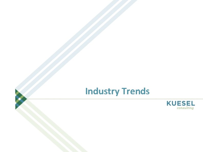 Industry Trends 