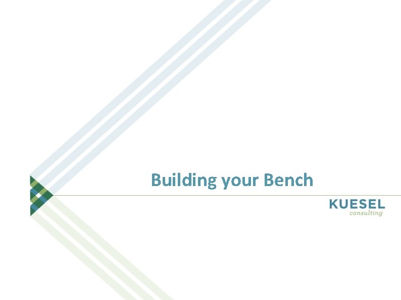 Building your Bench 