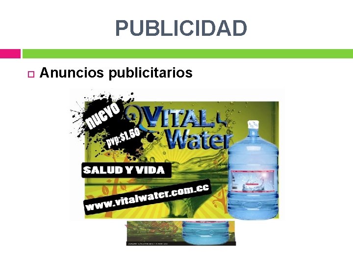 PUBLICIDAD Anuncios publicitarios 