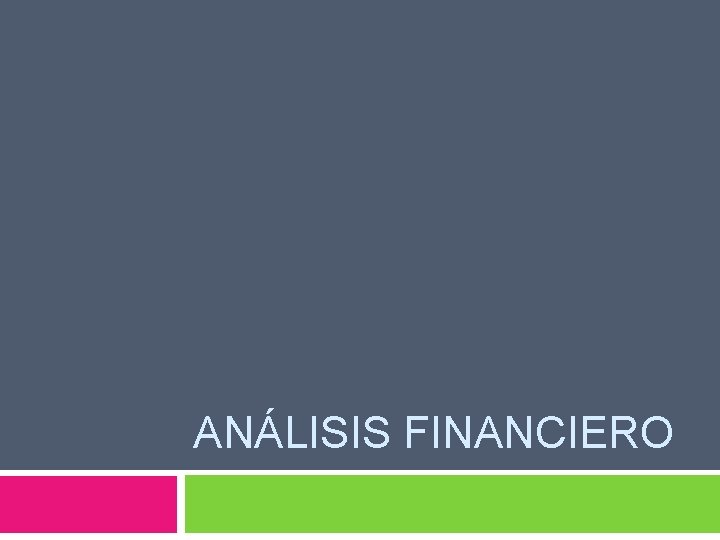 ANÁLISIS FINANCIERO 