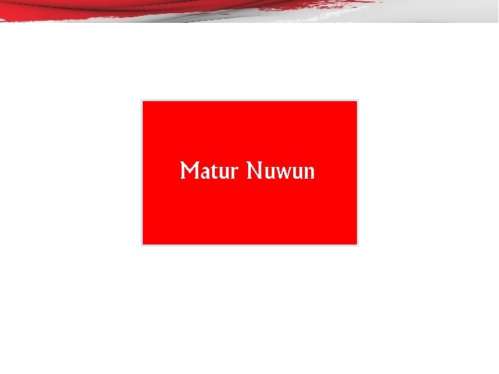 Matur Nuwun 