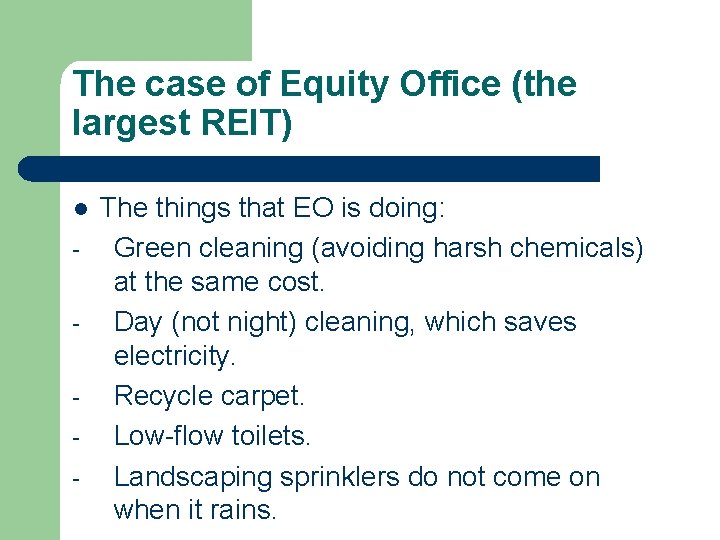 The case of Equity Office (the largest REIT) l - The things that EO
