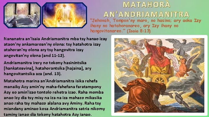 MATAHORÀ AN'ANDRIAMANITRA “Jehovah, Tompon'ny maro, no hasino; ary aoka Izy ihany no hatahoranareo, ary