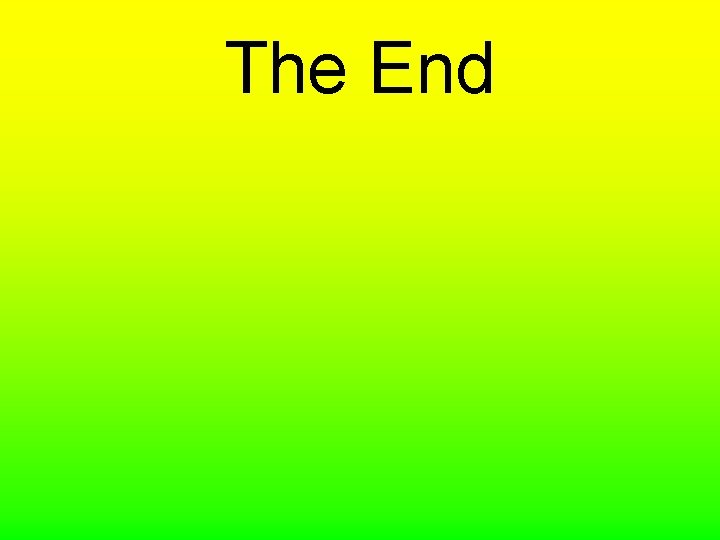The End 