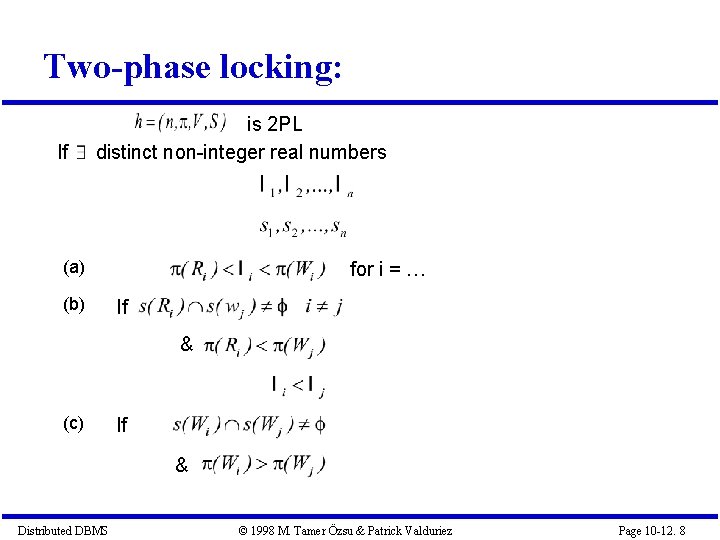Two-phase locking: If is 2 PL distinct non-integer real numbers (a) (b) for i Two-phase locking: If is 2 PL distinct non-integer real numbers (a) (b) for i