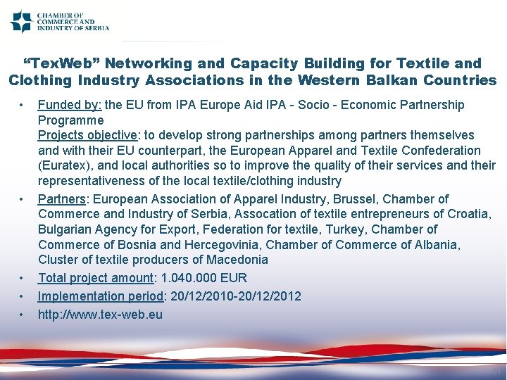 “Tex. Web” Networking and Capacity Building for Textile and Clothing Industry Associations in the