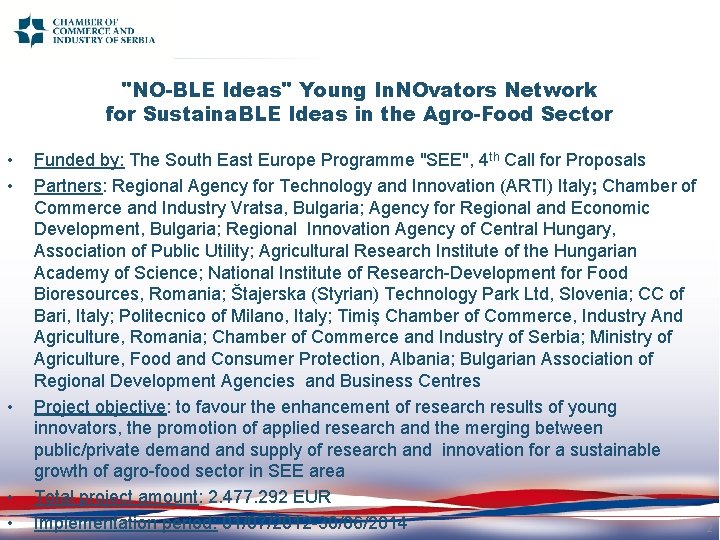 "NO-BLE Ideas" Young In. NOvators Network for Sustaina. BLE Ideas in the Agro-Food Sector