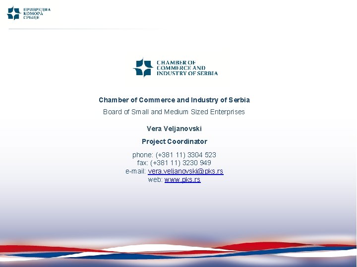 Chamber of Commerce and Industry of Serbia Board of Small and Medium Sized Enterprises