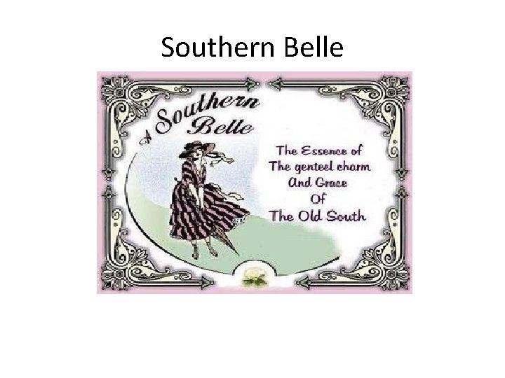 Southern Belle 