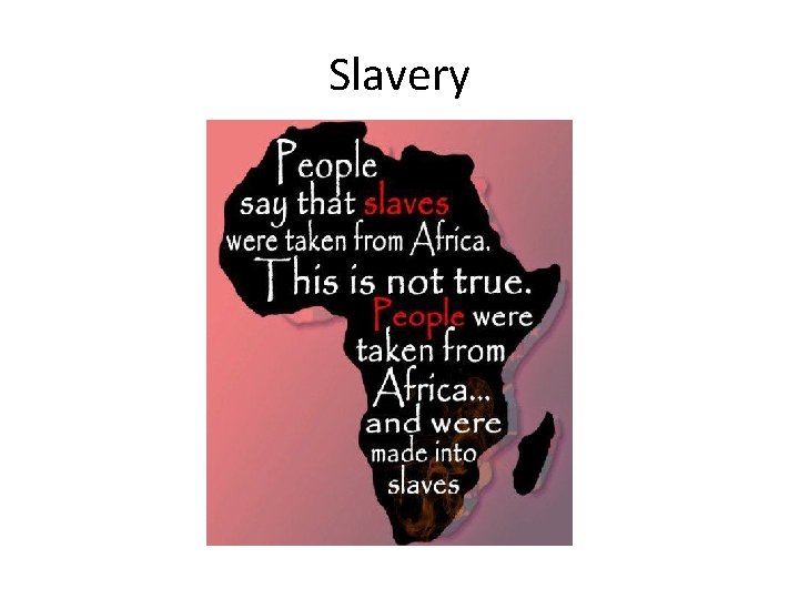 Slavery 