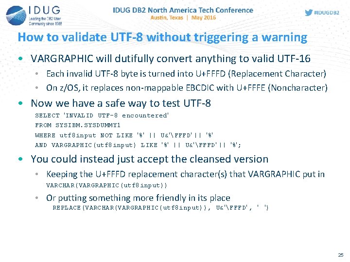 How to validate UTF-8 without triggering a warning • VARGRAPHIC will dutifully convert anything