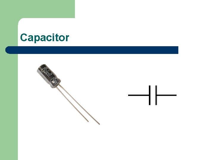 Capacitor Capacitor