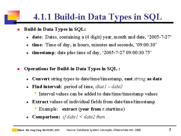4. 1. 1 Build-in Data Types in SQL n n Build-in Data Types in 4. 1. 1 Build-in Data Types in SQL n n Build-in Data Types in