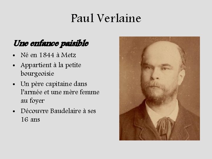Paul Verlaine et le symbolisme Prsent par Eugnie