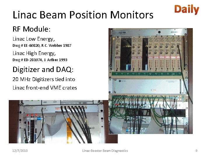 Linac Beam Position Monitors Daily RF Module: Linac Low Energy, Dwg # EE-60820, R.