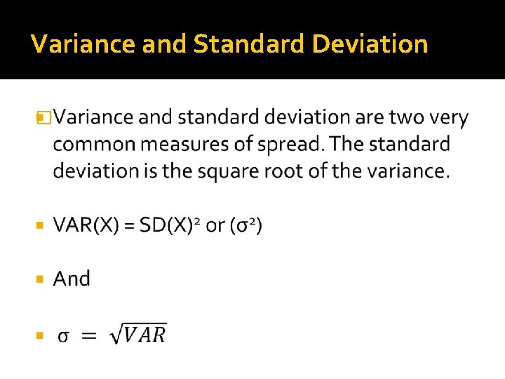 Variance and Standard Deviation � 