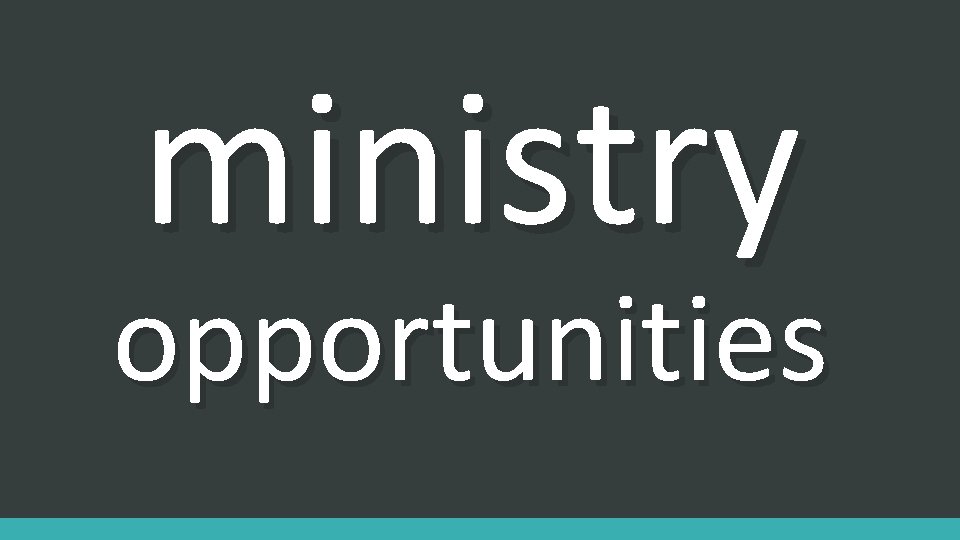 ministry opportunities 