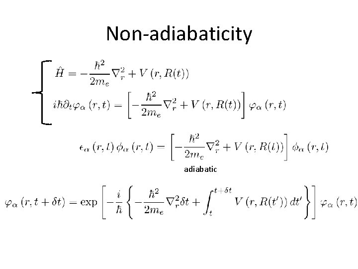 Non-adiabaticity adiabatic 