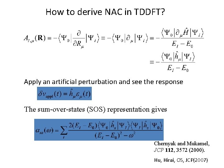 How to derive NAC in TDDFT? Apply an artificial perturbation and see the response