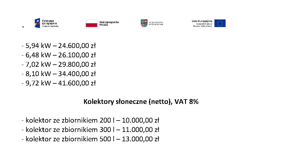 . - 5, 94 k. W – 24. 600, 00 zł - 6, 48