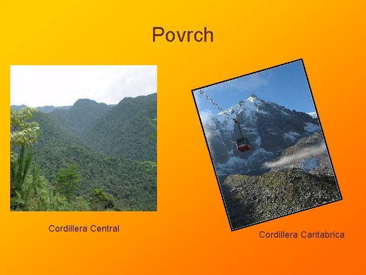 Povrch Cordillera Central Cordillera Cantabrica 