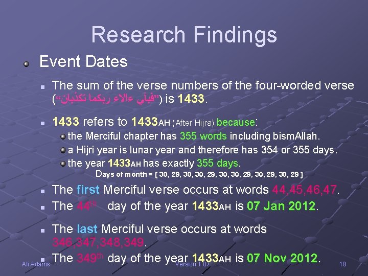 Research Findings Event Dates n n The sum of the verse numbers of the
