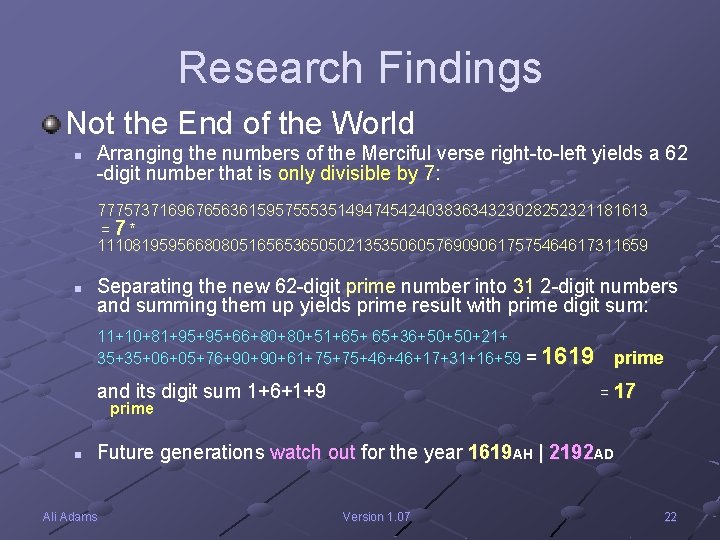 Research Findings Not the End of the World n Arranging the numbers of the