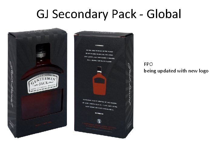 GJ Secondary Pack - Global FPO being updated with new logo 