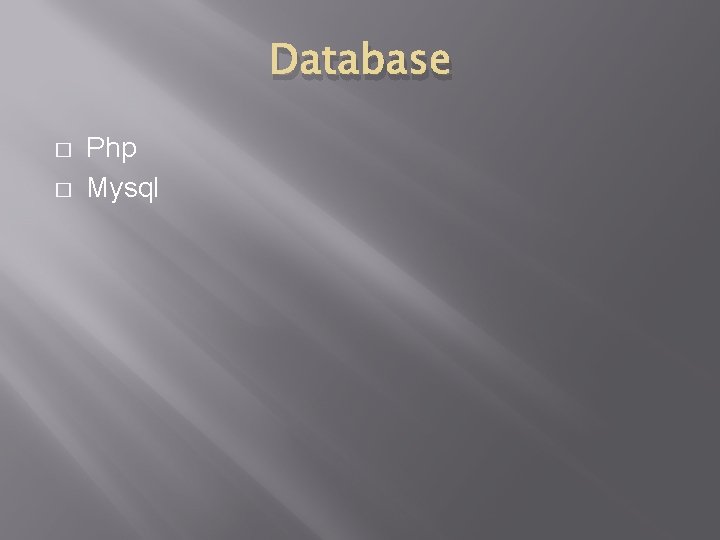 Database � � Php Mysql 