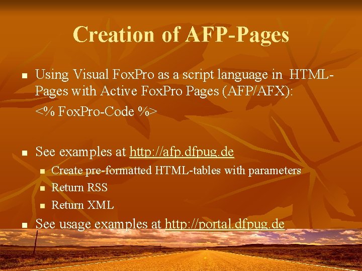 Creation of AFP-Pages n n Using Visual Fox. Pro as a script language in Creation of AFP-Pages n n Using Visual Fox. Pro as a script language in