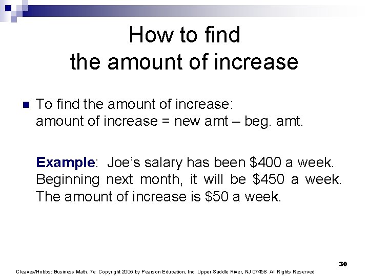 How to find the amount of increase n To find the amount of increase: