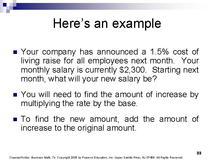 Here’s an example n Your company has announced a 1. 5% cost of living