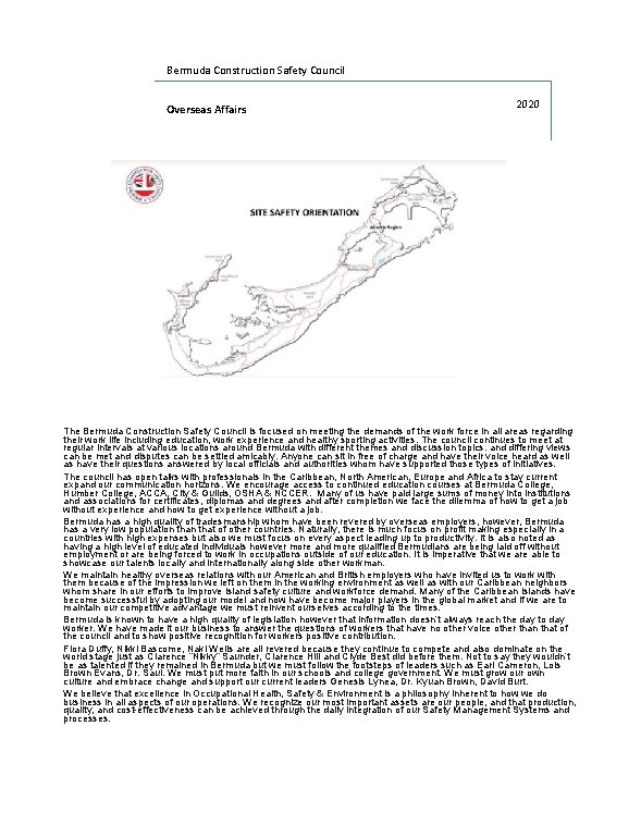 Bermuda Construction Safety Council Overseas Affairs 2020 The Bermuda Construction Safety Council is focused