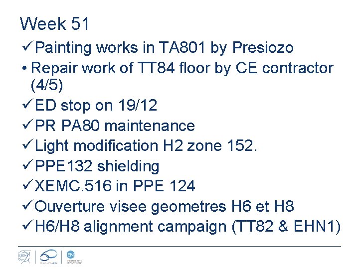 Week 51 üPainting works in TA 801 by Presiozo • Repair work of TT