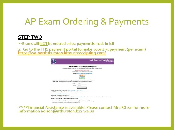 AP Exam Ordering & Payments STEP TWO **Exams will NOT be ordered unless payment